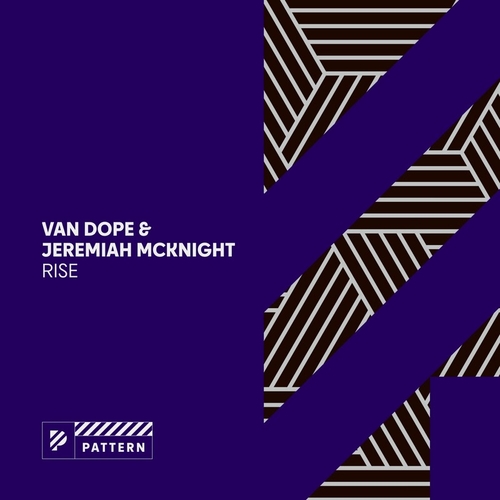 Van Dope & Jeremiah McKnight - Rise [PAT004]